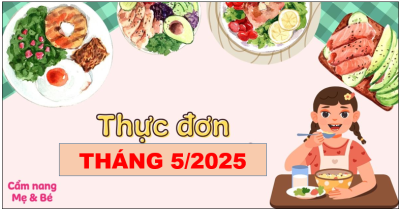 THỰC ĐƠN - THÁNG 4/2025